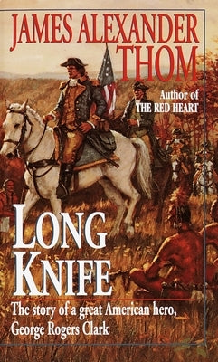 Long Knife by Thom, James Alexander