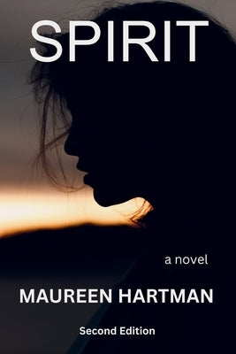 Spirit by Hartman, Maureen E.