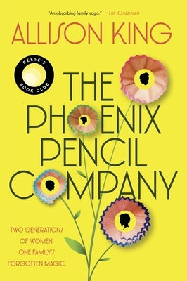 The Phoenix Pencil Company by King, Allison