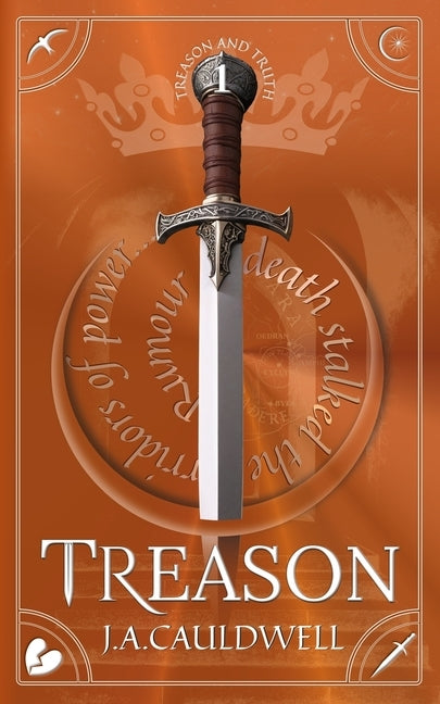 Treason by Cauldwell, J. A.