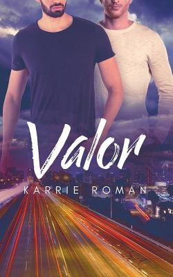 Valor by Roman, Karrie