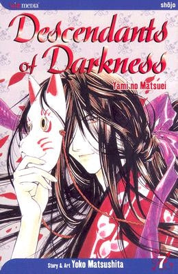 Descendants of Darkness, Vol. 7 by Matsushita, Yoko