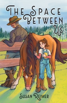The Space Between Us by Reimer, Susan