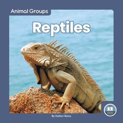 Reptiles by Rains, Dalton