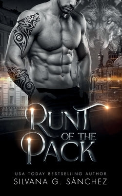 Runt of the Pack by G. Sánchez, Silvana