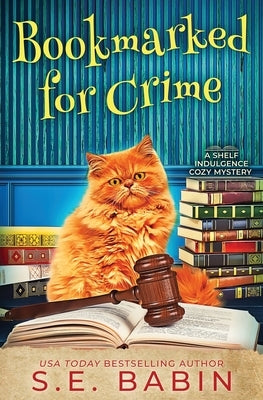Bookmarked for Crime by Babin, S. E.