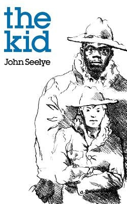 The Kid by Seelye, John