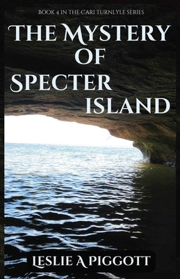 The Mystery of Specter Island by Piggott, Leslie
