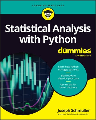 Statistical Analysis with Python for Dummies by Schmuller, Joseph