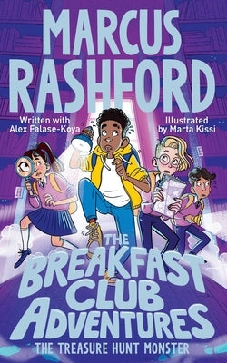 The Treasure Hunt Monster by Rashford, Marcus