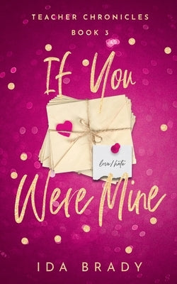 If You Were Mine by Brady, Ida