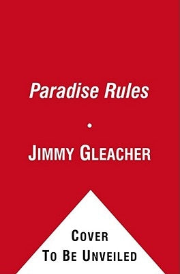 Paradise Rules by Gleacher, Jimmy