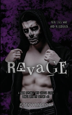 Ravage by Macca, Steph