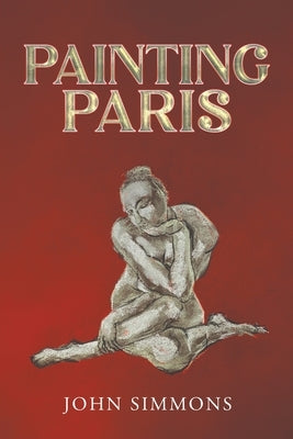 Painting Paris by Simmons, John
