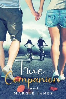 True Companion by Janes, Margie