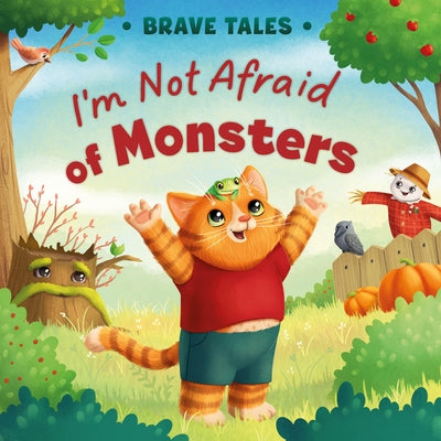I'm Not Afraid of Monsters by Clever Publishing