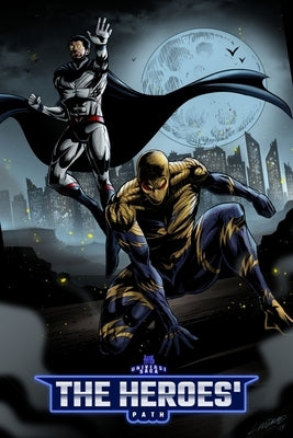 The Heroes' Path by Robinson, Ty'ron W. C., II