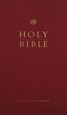 ESV Church Bible (Hardcover, Burgundy) by Esv Bibles