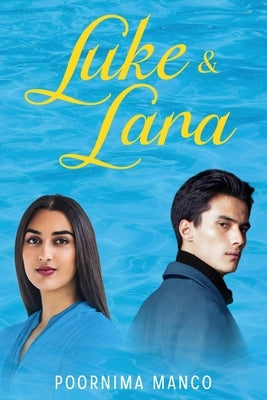 Luke & Lara by Manco, Poornima