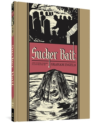 Sucker Bait and Other Stories by Feldstein, Al