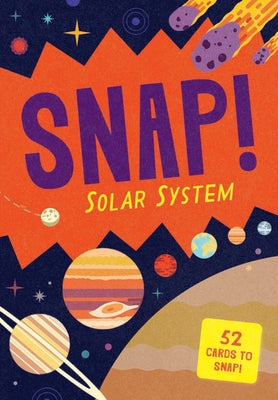 Snap! Solar System by O'Malley, Donough