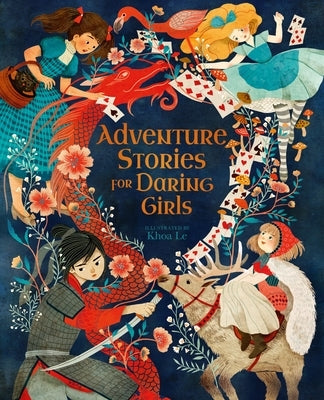 Adventure Stories for Daring Girls by Le, Khoa