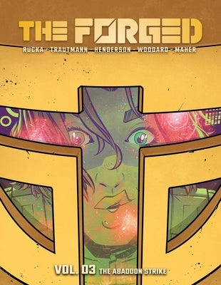 The Forged Volume 3: The Abandon Strike by Rucka, Greg