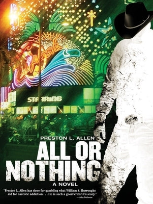 All or Nothing by Allen, Preston L.