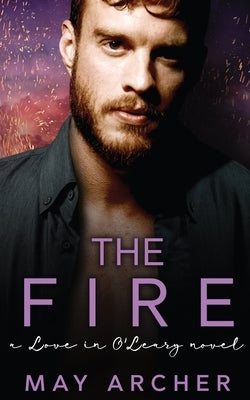The Fire by Archer, May