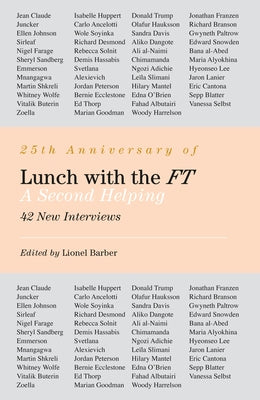 Lunch with the FT 2 by Barber, Lionel