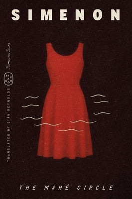 The Mahé Circle (Romans Durs) by Simenon, Georges