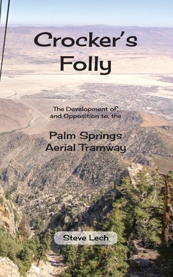 Crocker's Folly by Lech, Steve