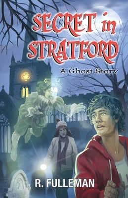 Secret in Stratford by Fulleman, R.