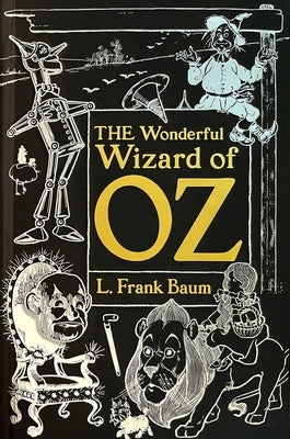 The Wonderful Wizard of Oz by Baum, L. Frank