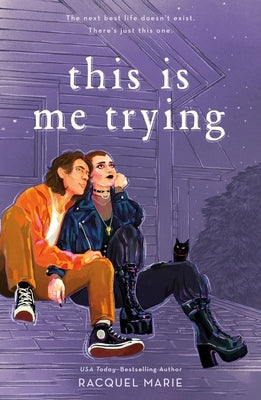 This Is Me Trying by Marie, Racquel
