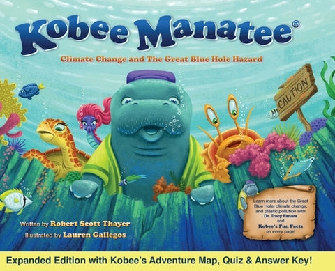 Kobee Manatee Climate Change and The Great Blue Hole Hazard (Second Edition) by Thayer, Robert Scott