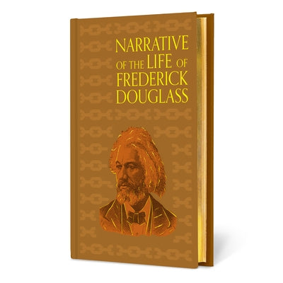 Narrative of the Life of Frederick Douglass by Douglass, Frederick