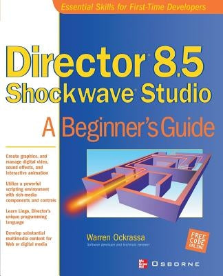 Director 8.5 Shockwave Studio by Ockrassa, Warren