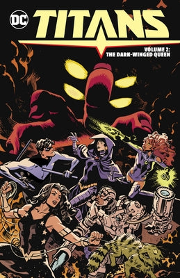 Titans Vol. 2: The Dark-Winged Queen by Taylor, Tom