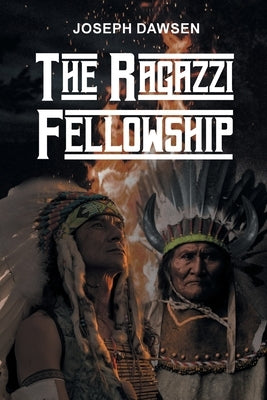 The Ragazzi Fellowship by Dawsen, Joseph