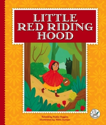 Little Red Riding Hood by Higgins, Nadia