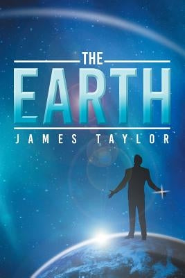 The Earth by Taylor, James