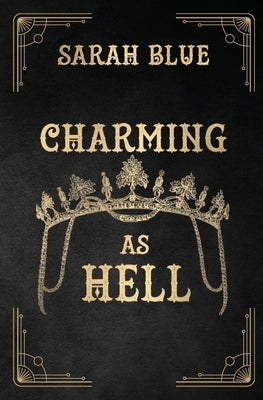 Charming as Hell by Blue, Sarah