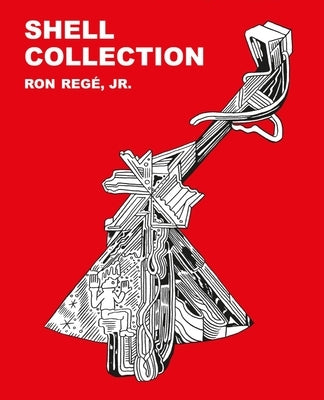 Shell Collection by Reg&#233; Jr, Ron