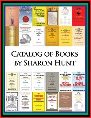 Catalog of Books by Sharon Hunt by Hunt, Sharon