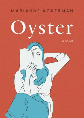 Oyster by Ackerman, Marianne