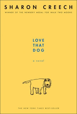 Love That Dog by Creech, Sharon