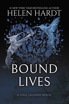 Bound Lives by Hardt, Helen