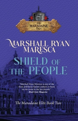 Shield of the People by Maresca, Marshall Ryan