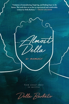 Almost Della by Barbato, Della